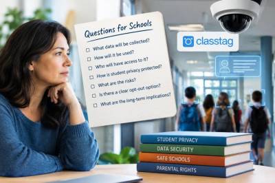 What parents should ask before schools adopt surveillance tech from vendors like classtag